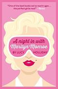A Night In With Marilyn Monroe by Lucy Holliday