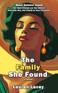 The Family She Found (Black Summer Island #2) by Lauren Lacey