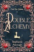 Double Alchemy: Clear Star Romance 1 by Stephanie Ascough