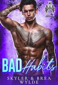 Bad Habits by Brea Alepoú, Skyler Snow