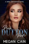 Pack Dutton: Part 1 (Pack Dutton #1) by Hannah McBride