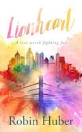 Lionheart by Robin Huber