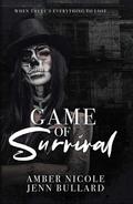 Game Of Survival by Jenn Bullard, Amber Nicole