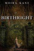 Birthright (Dragon Brides #3) by Moira Kane