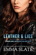 Leather & Lies (Tarnished Angels Motorcycle Club #7) by Emma Slate