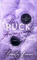 The Puck Arrangement (The Roommates Duet #1) by Trinity Lemm