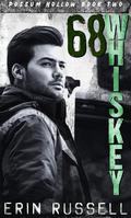 68 Whiskey (Possum Hollow #2) by Erin Russell