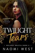 Twilight Tears by Naomi West