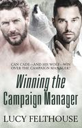 Winning the Campaign Manager: A M/M Werewolf Erotic Romance by Lucy Felthouse