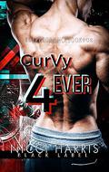 CurVy Forever (Curvy Thirteen Playlist #2) by Nicci Harris