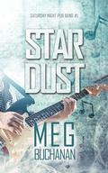 Stardust (Train Wreck #1) by Meg Buchanan