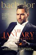 Mr. January (Bachelor #1) by Hadley Raydeen