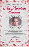 An American Baroness (Sons of Barons #1) by Jane Shoup