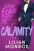 Calamity by Lilian Monroe