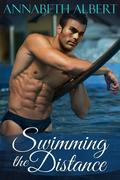 Swimming the Distance by Annabeth Albert