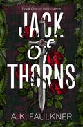 Jack of Thorns (Inheritance #1) by Amelia Faulkner