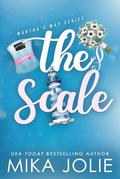 The Scale: Special Edition by Mika Jolie