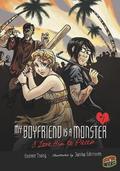 I Love Him to Pieces (My Boyfriend Is a Monster #1) by Evonne Tsang