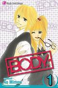 B.O.D.Y., Vol. 1 (B.O.D.Y. [ボディ] #1) by Ao Mimori