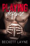 Playing Defense (Playing Defense #1) by Beckett Layne