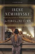 The Fires of Autumn by Irène Némirovsky