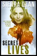 Secret Lives (Secret McQueen #9) by Sierra Dean