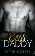 Boss Daddy by Jamie Kassel