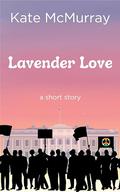 Lavender Love: a short story by Kate McMurray