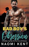 The Bad Boy's Obsession by Naomi Kent