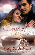 Comfort and Joy (Holiday Hearts #4) by Lesley Ann McDaniel