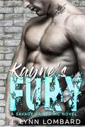 Kayne's Fury: A Savage Saints MC by J. Lynn Lombard