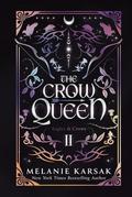The Crow Queen (Eagles and Crows #2) by Melanie Karsak