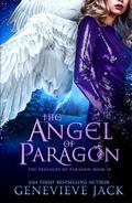 The Angel of Paragon by Genevieve Jack