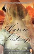 The Harem Midwife (Midwife #2) by Roberta Rich