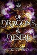 Of Dragons & Desire (Forgotten Kingdoms #2) by G.K. DeRosa