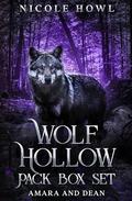 Wolf Hollow Pack Box Set: Amara and Dean by Nicole Howl