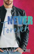 Never Forever (Calico Cove #8) by Hailey Shore