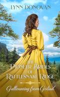 Gallivanting from Goliad: The Pioneer Bridge of Rattlesnake Ridge Book #11 (The Pioneer Brides of Rattlesnake Ridge #11) by Lynn Donovan