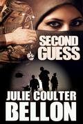 Second Guess (Griffin Force #6) by Julie Coulter Bellon