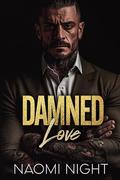 Damned Love by Naomi Night