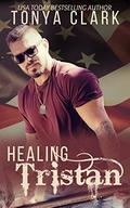 Healing Tristan by Tonya Clark