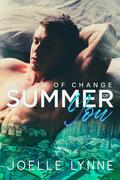 Summer of You (Season of Change #1) by Joelle Lynne