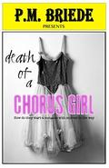 Death of a Chorus Girl (Delacroix #1) by P.M. Briede