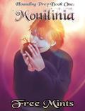 Monilinia: A Dark MM Horror Romance (Hounding Prey #1) by Free Mints
