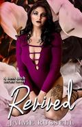 Revived (The Boss B*tch #2) by Jaime Russell