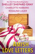 Amish Love Letters by Rosalind Lauer