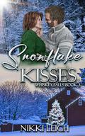 Snowflake Kisses (Whiskey Falls #) by Nikki Leigh