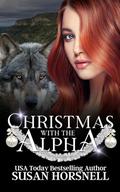 Christmas with the Alpha by Susan Horsnell