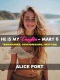 He is my Daughter: Mary 6 - TRANSGENDER, BRITISH, REALISITC by Alice Port