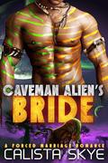 Caveman Alien’s Bride by Calista Skye